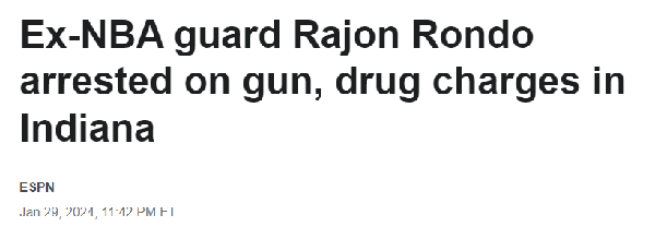 前NBA球员隆多因非法持枪被捕 警察还搜出吸毒用具