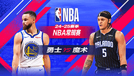 2025年02月28日 NBA常规赛 勇士vs魔术 全场录像回放